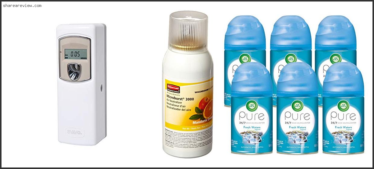 Top 10 Best Commercial Automatic Air Freshener Reviews & Buying Guide