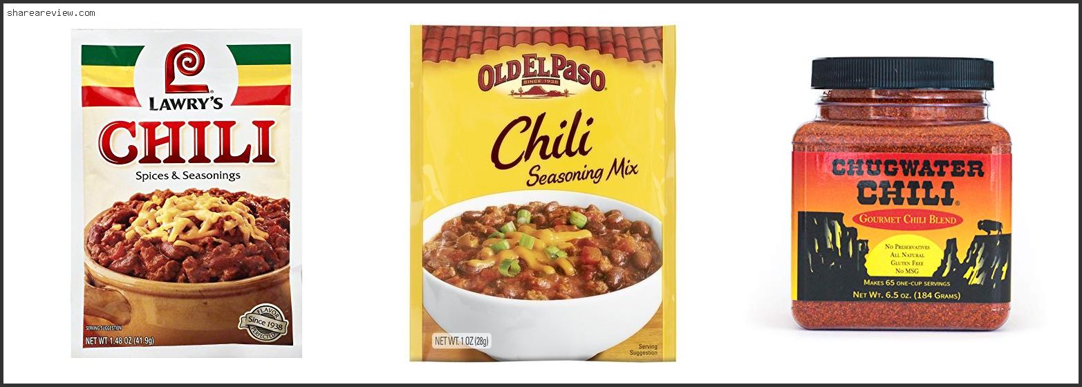 Top 10 Best Packaged Chili Seasoning Mix Reviews & Buying Guide In 2022
