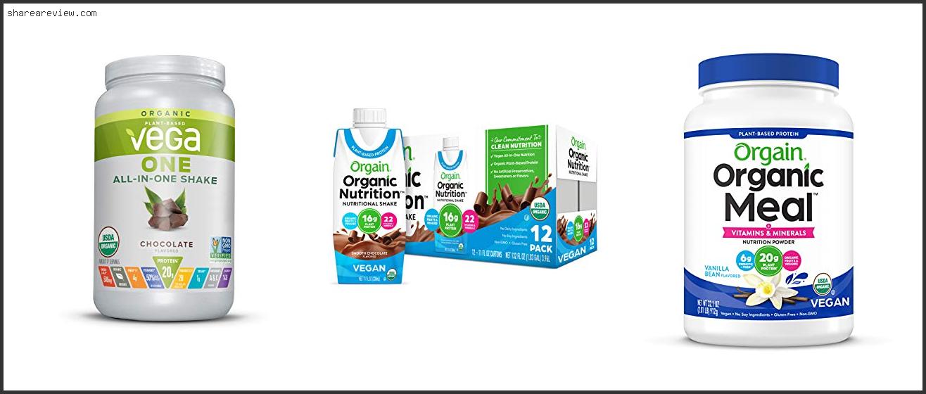 Top 10 Best Organic Meal Replacement Shakes Reviews & Buying Guide In
