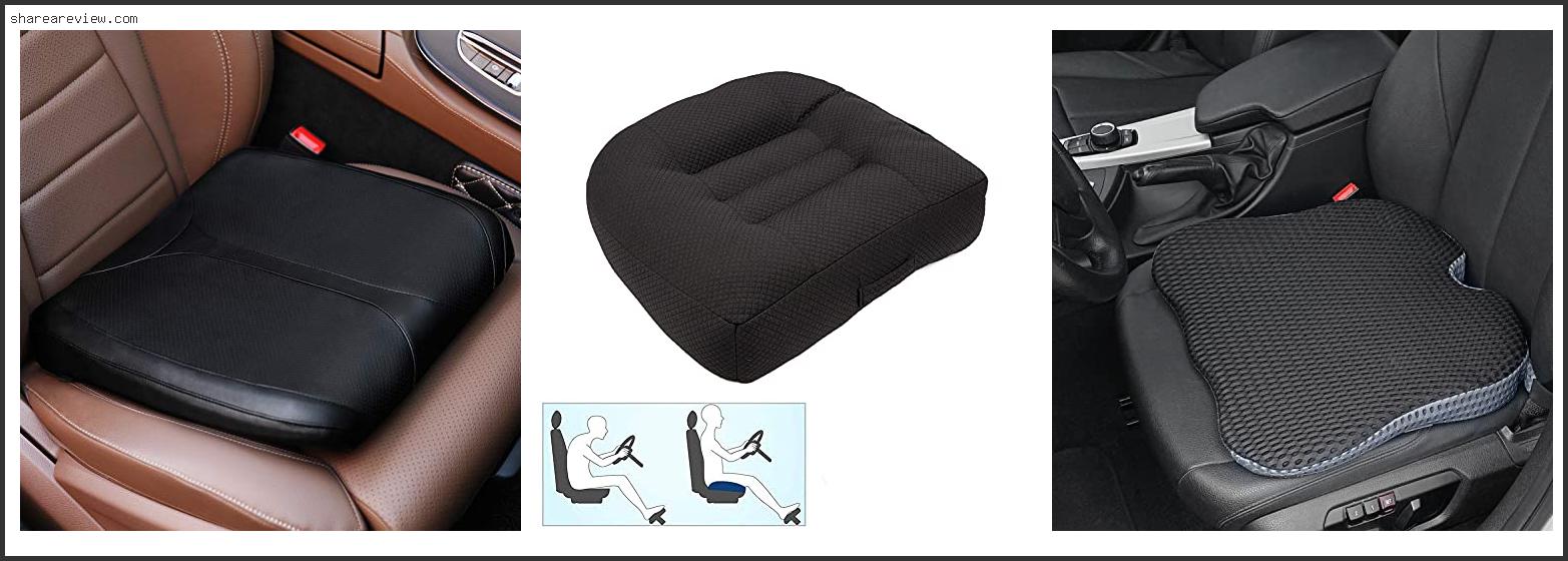 Top 10 Best Car Seat Cushion For Short Drivers Reviews & Buying Guide