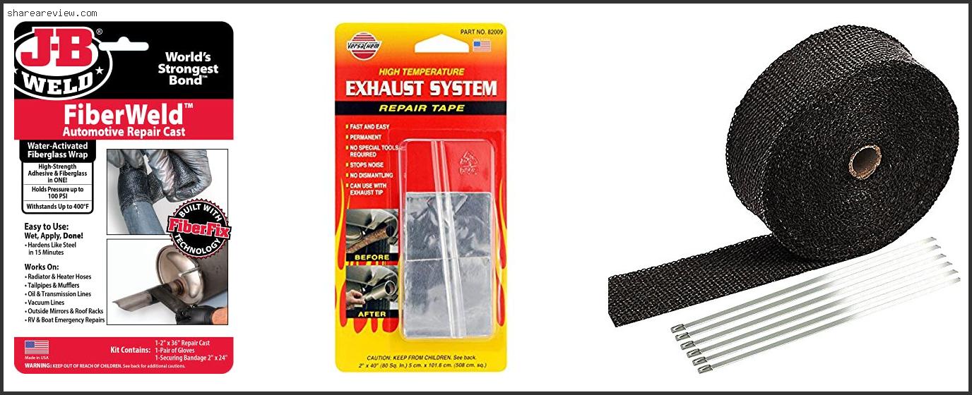 Top 10 Best Exhaust Repair Tape Reviews & Buying Guide In 2022