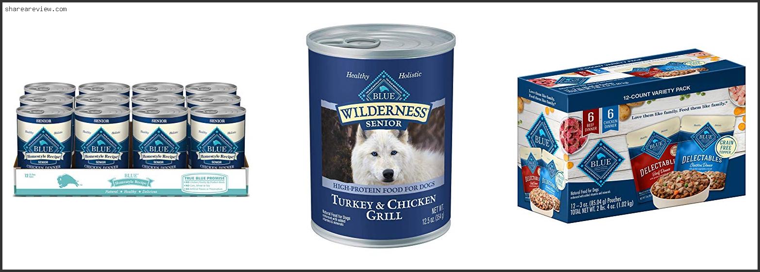 Top 10 Best Wet Food For Small Senior Dogs Reviews & Buying Guide In