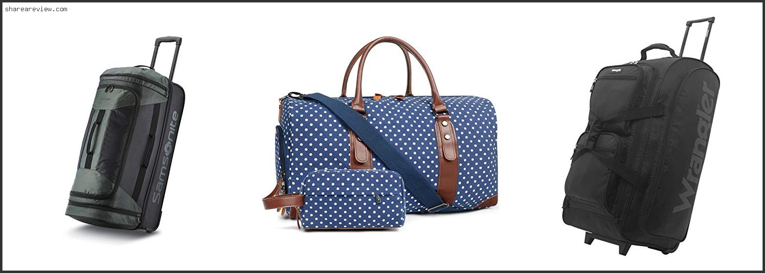 Top 10 Best Rated Rolling Duffel Bag Reviews & Buying Guide In 2022