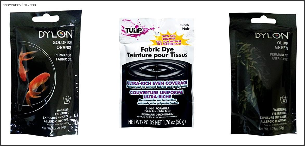Top 10 Best Permanent Fabric Dye For Cotton Reviews & Buying Guide In
