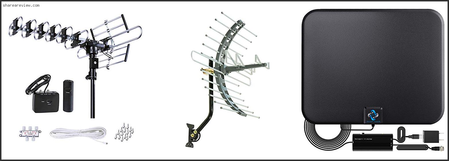 Top 10 Best Outdoor Long Range Digital Tv Antenna Reviews