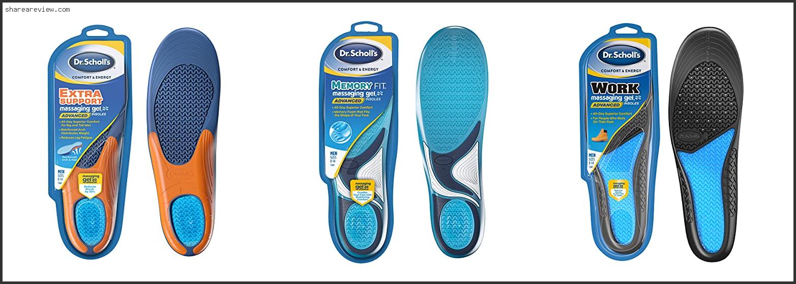 Top 10 Best Shoe Insoles For Men Reviews & Buying Guide In 2022 To