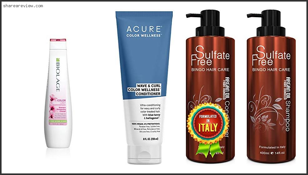 Top 10 Best Shampoo For Thick Wavy Color Treated Hair Reviews & Buying