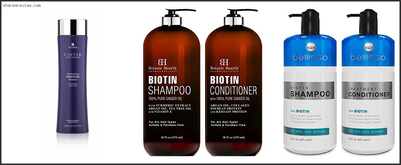 Top 10 Best Shampoo And Conditioner For Aging Hair Reviews & Buying