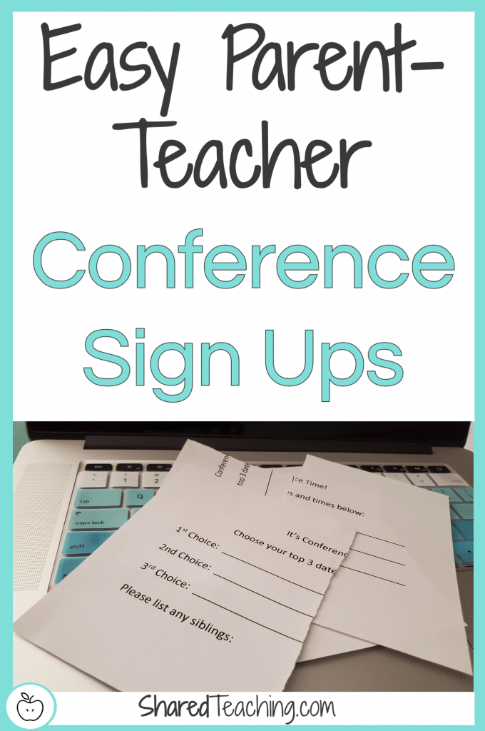 Easy Parent Teacher Conference Sign Ups Shared Teaching