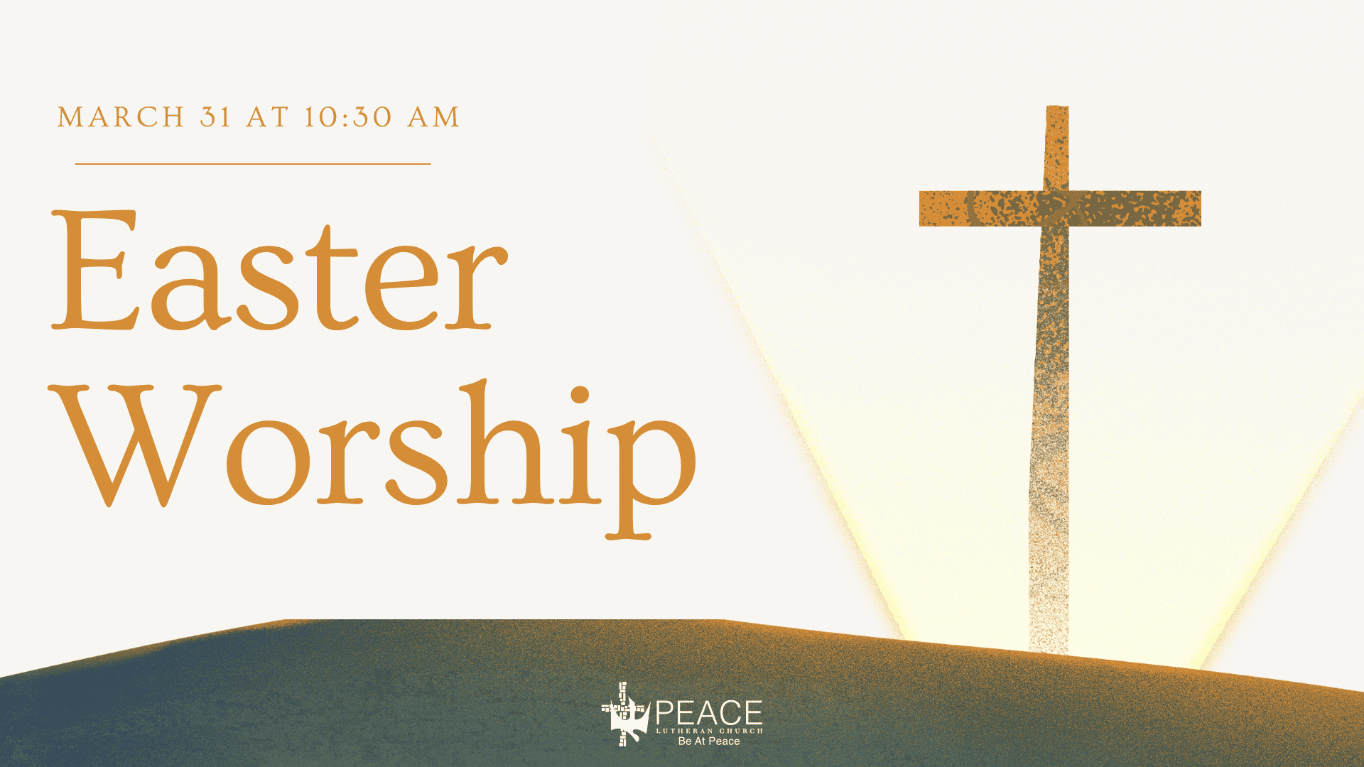 Easter Worship Service Peace Lutheran Church