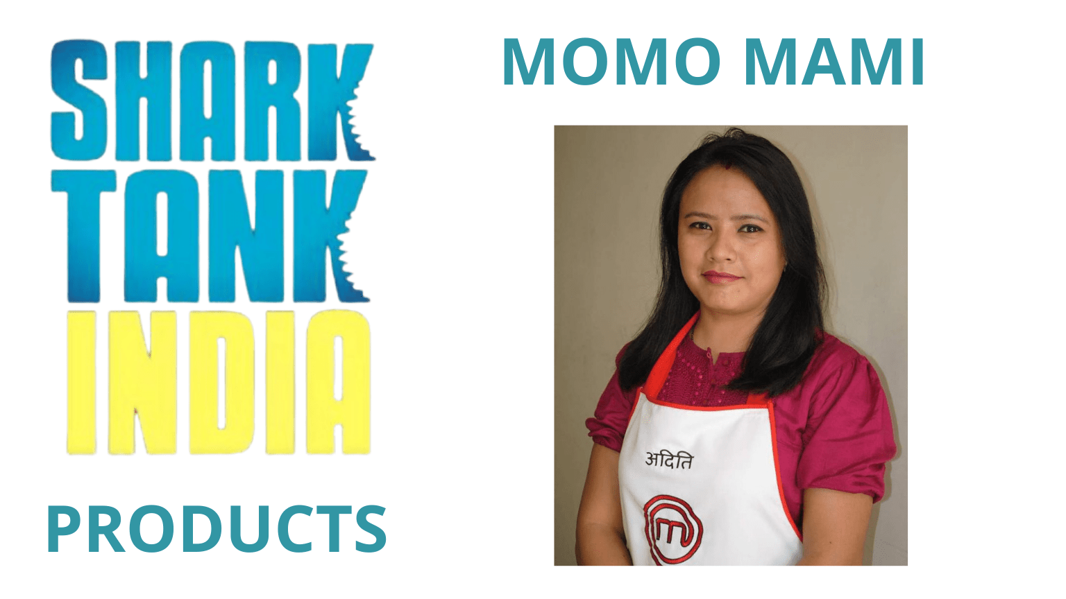 Momo Mami BluePine Foods Shark Tank India