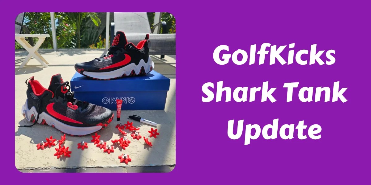 What Happened To GolfKicks Now After Shark Tank? In 2024
