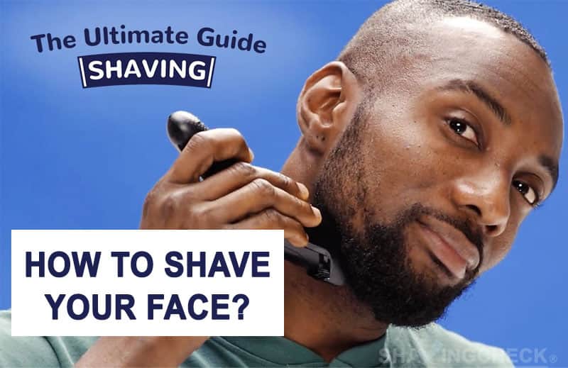 How to shave your face for the first time A Practical Guide