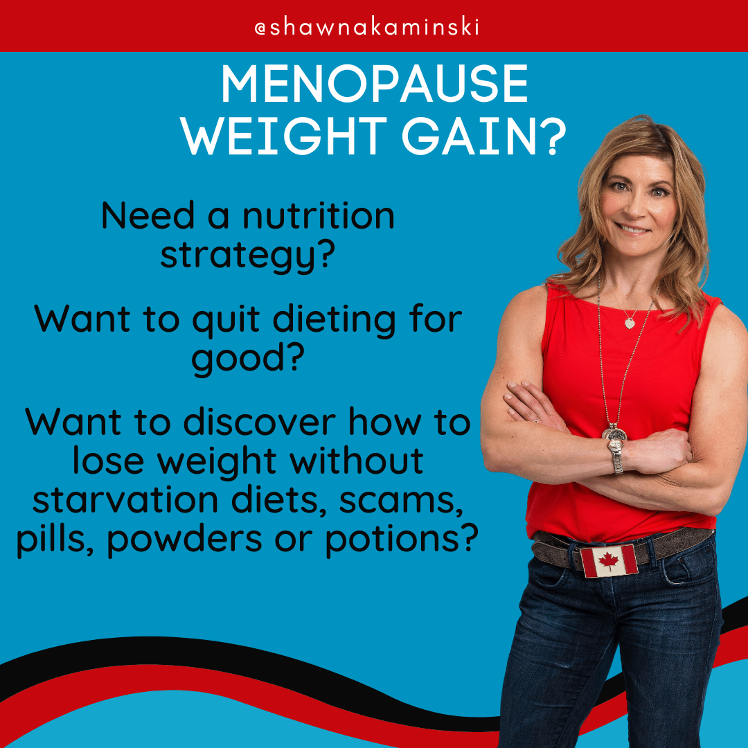 Menopause Weight Gain? Solution Shawna K