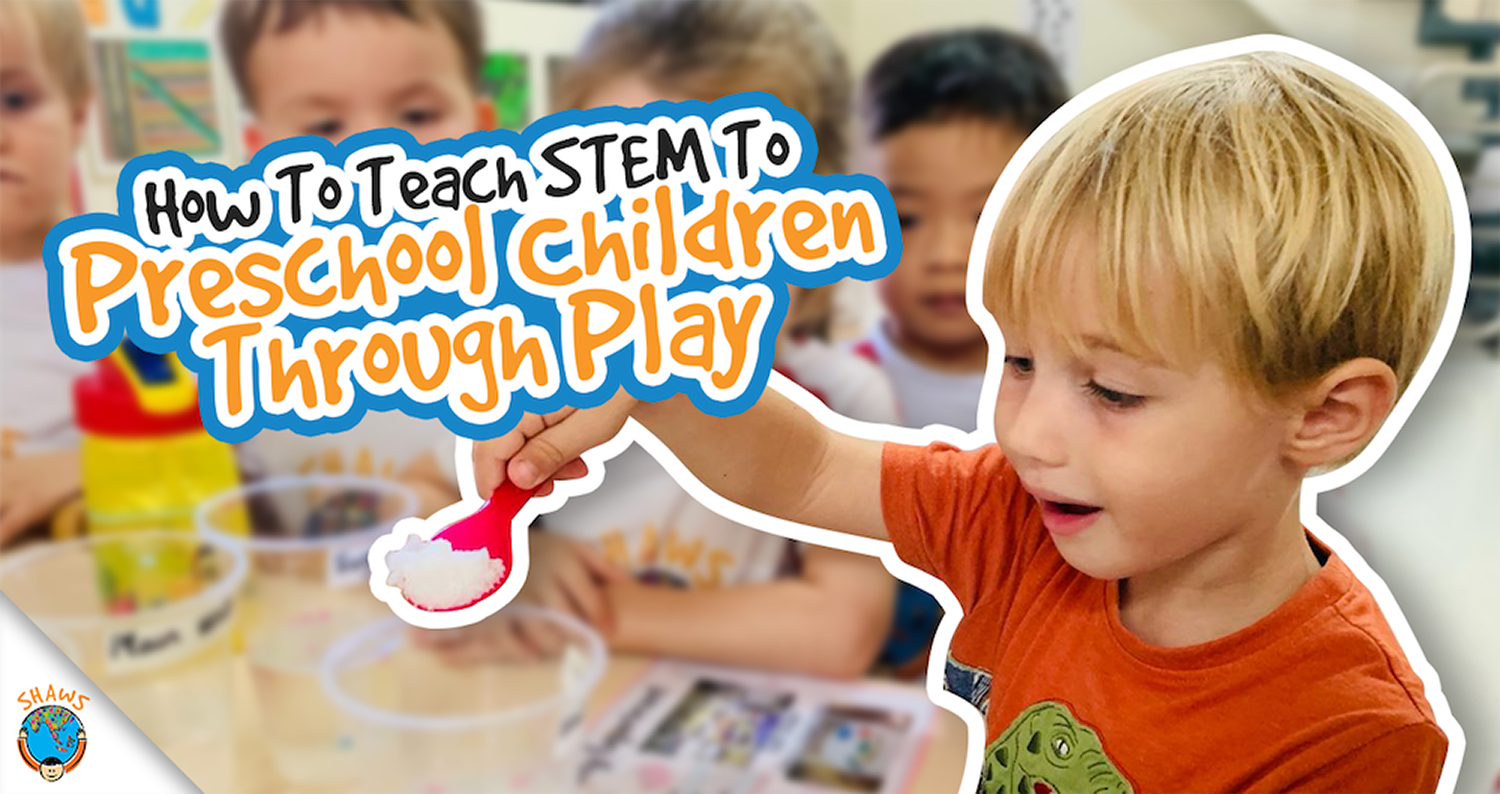 How to Teach STEM To Preschool Children Through Play