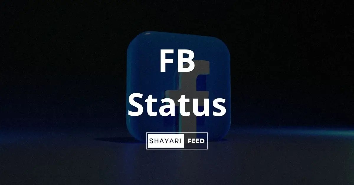 FB Status in Hindi (2024) Facebook Status फेस्बूक स्टेटस