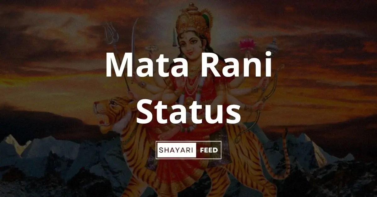 Mata Rani Status, Shayari & Quotes in Hindi (2024) माता रानी स्टेटस