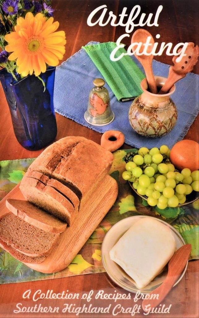 Artful Eating A Crafted Cook Book Southern Highland Craft Guild