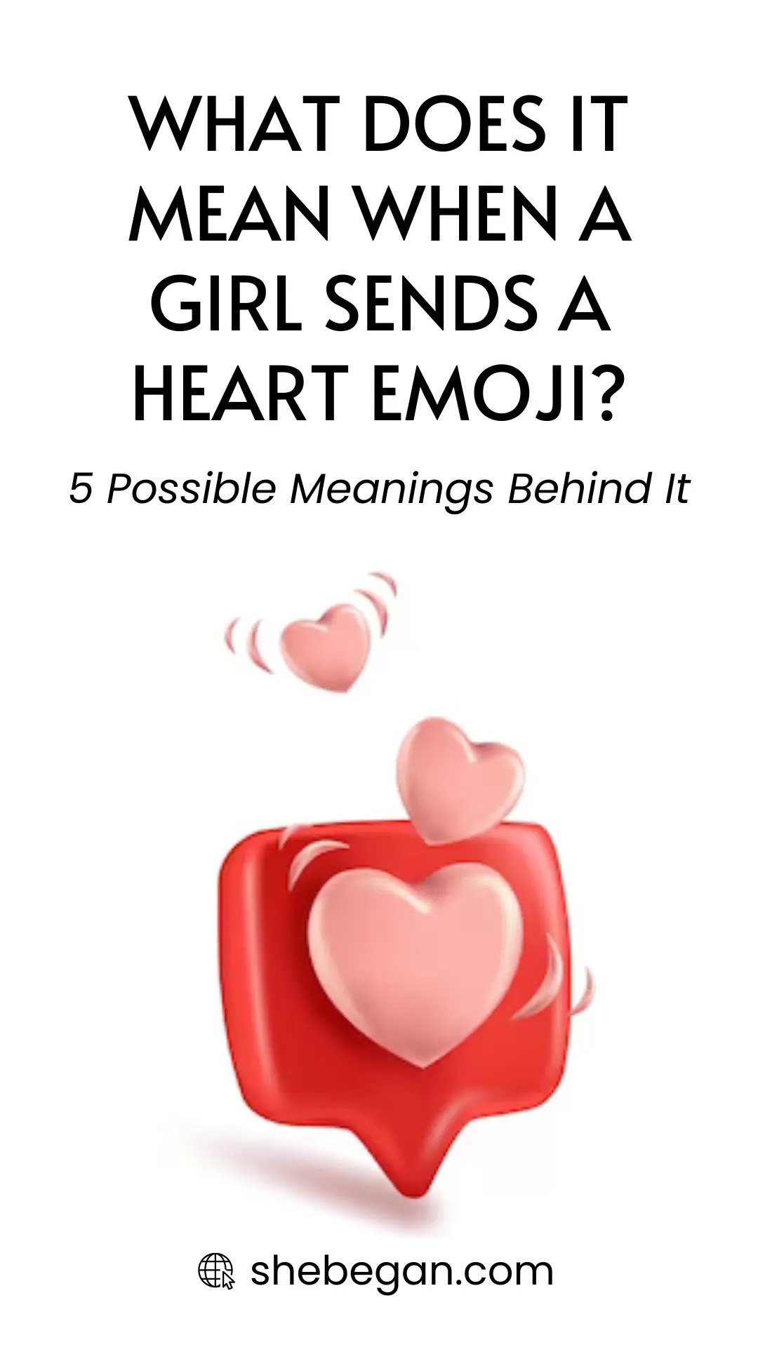 What Does It Mean When a Girl Sends Heart Emoji?