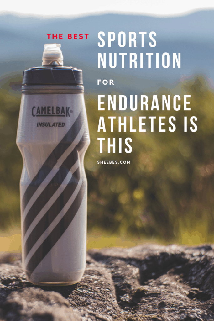 The best sports nutrition for endurance athletes is this SHEEBES