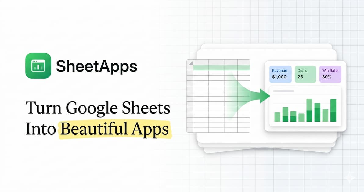 SheetApps — Turn Google Sheets Into Beautiful Apps SheetApps