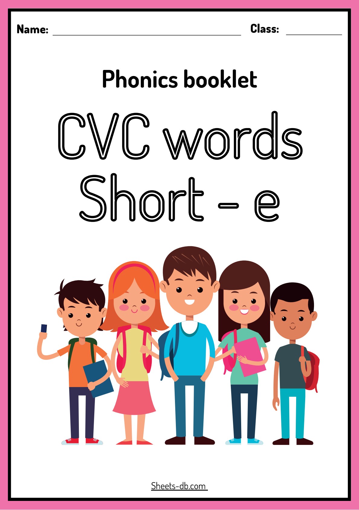 Cvc wordsShort e. Phonics booklet Sheets