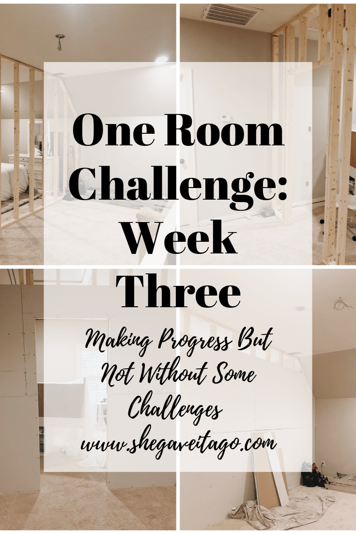 One Room Challenge Week 3 (Making Progress But Not Without Some