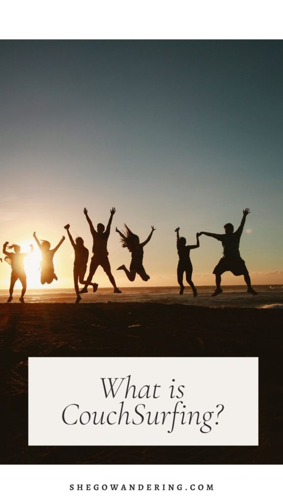 What is Couchsurfing? Discover new ways to Travel by Couchsurfing