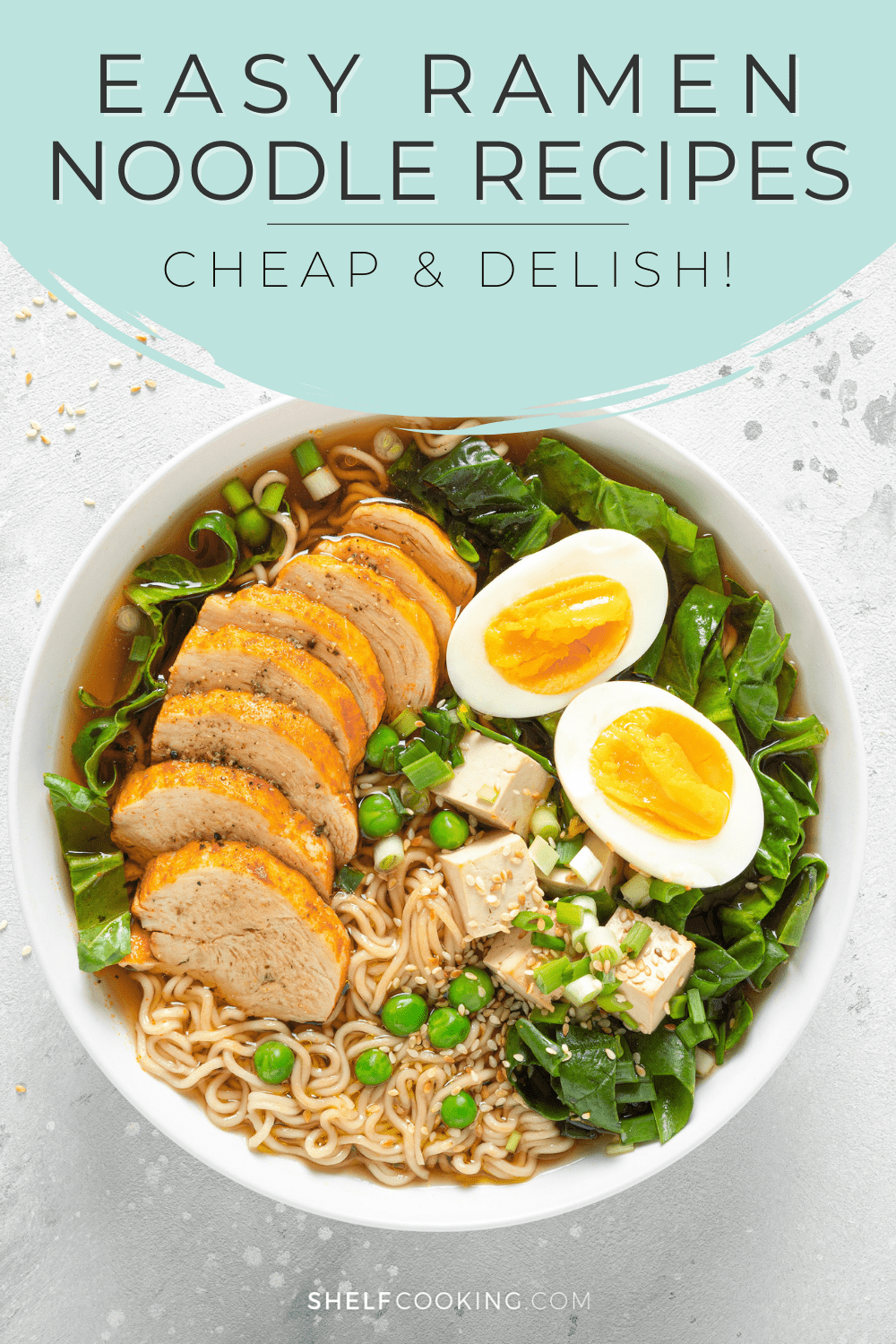 Ramen Noodle Recipes that will Make Your Mouth Water Shelf Cooking