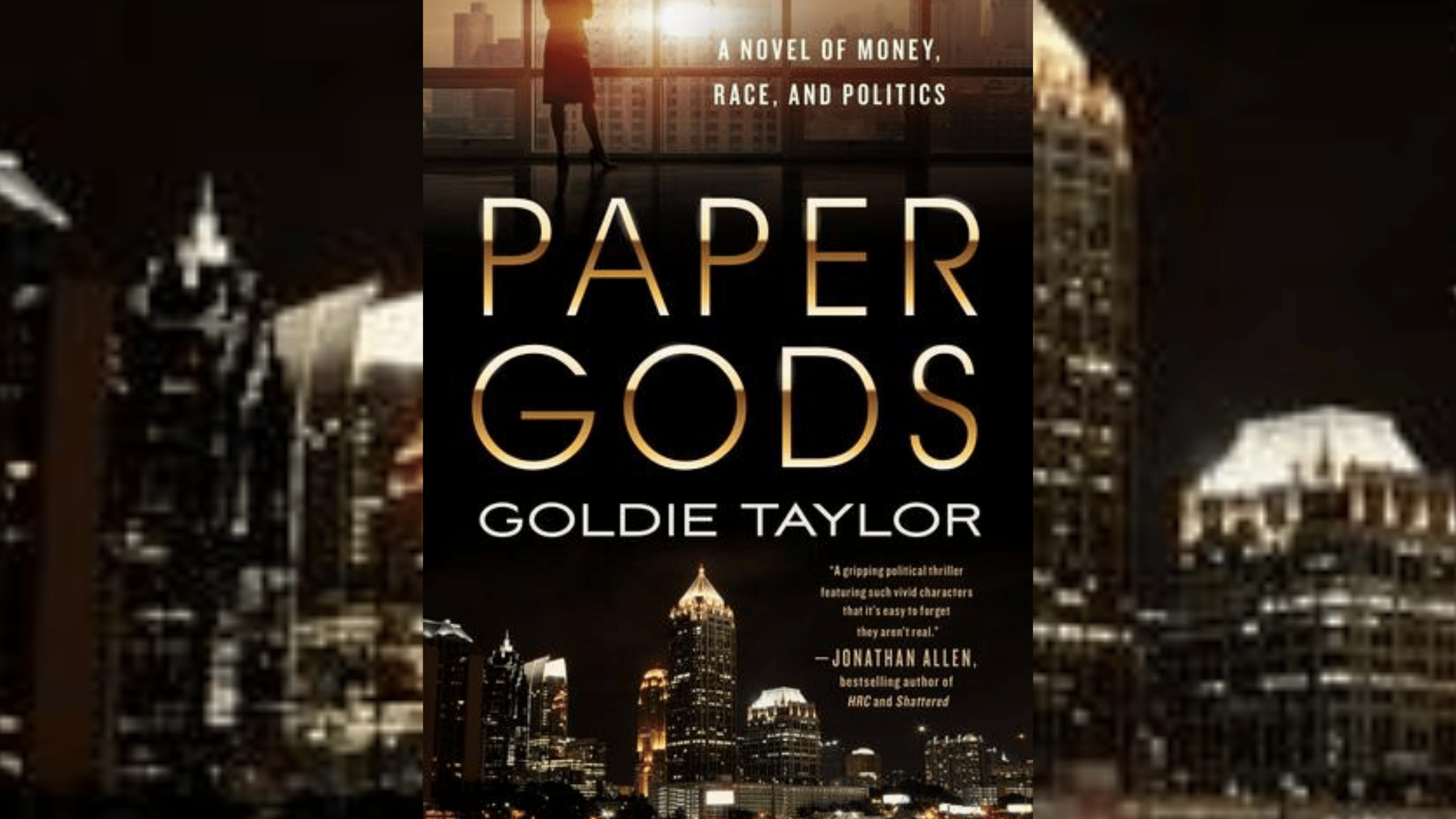 ‘Paper Gods’ Author Goldie Taylor Shares Inspiring Words After Book