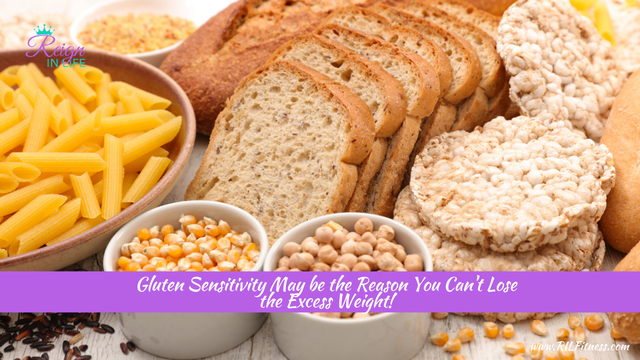 Gluten Sensitivity May be the Reason Why You Can't Lose the Excess