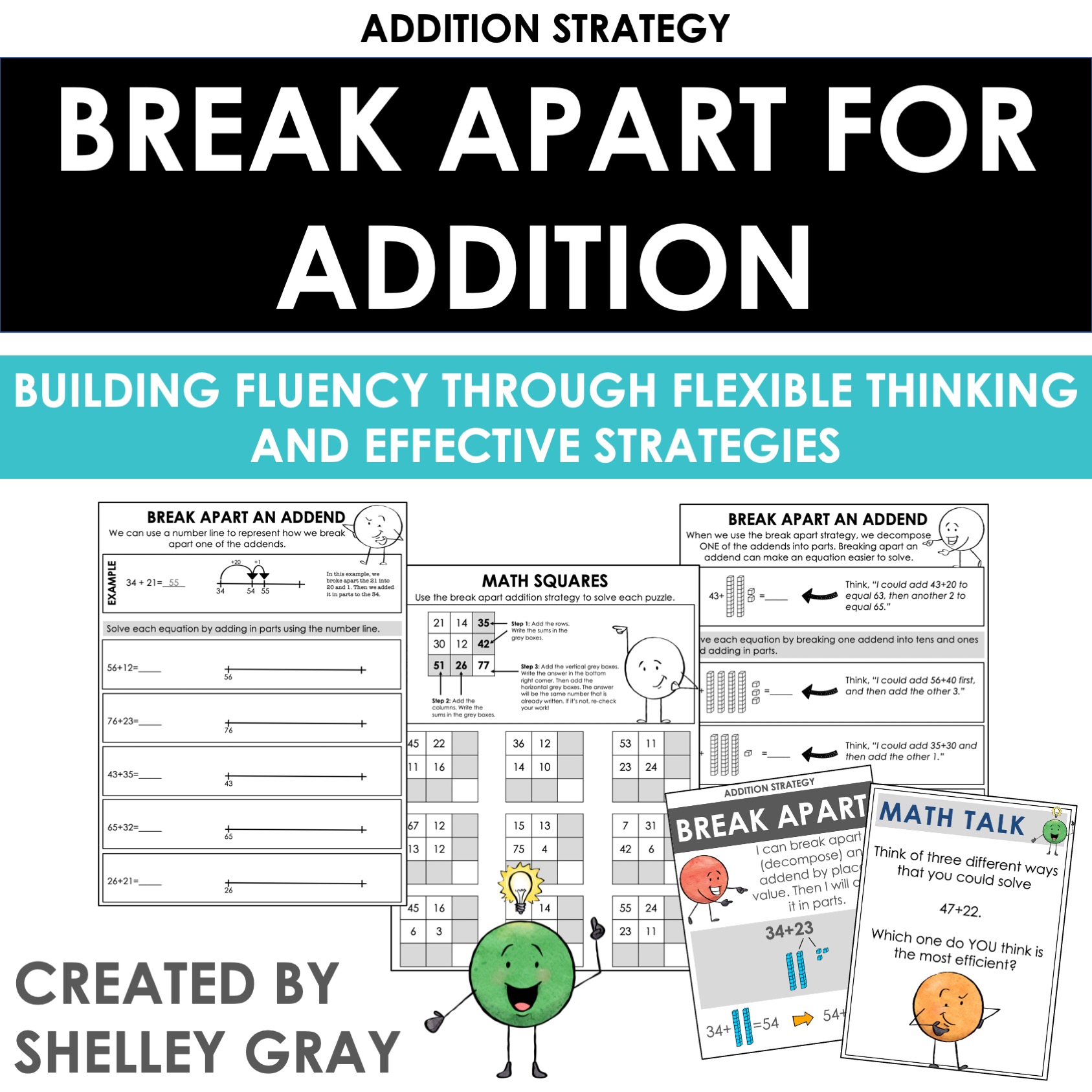 Breaking Apart An Addend An Addition Strategy Shelley Gray