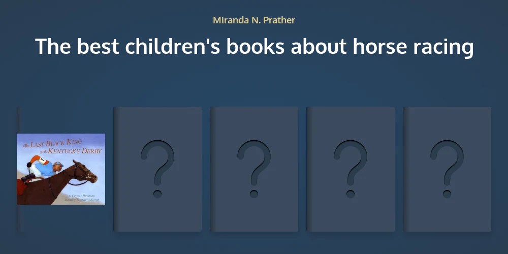 The best children's books about horse racing