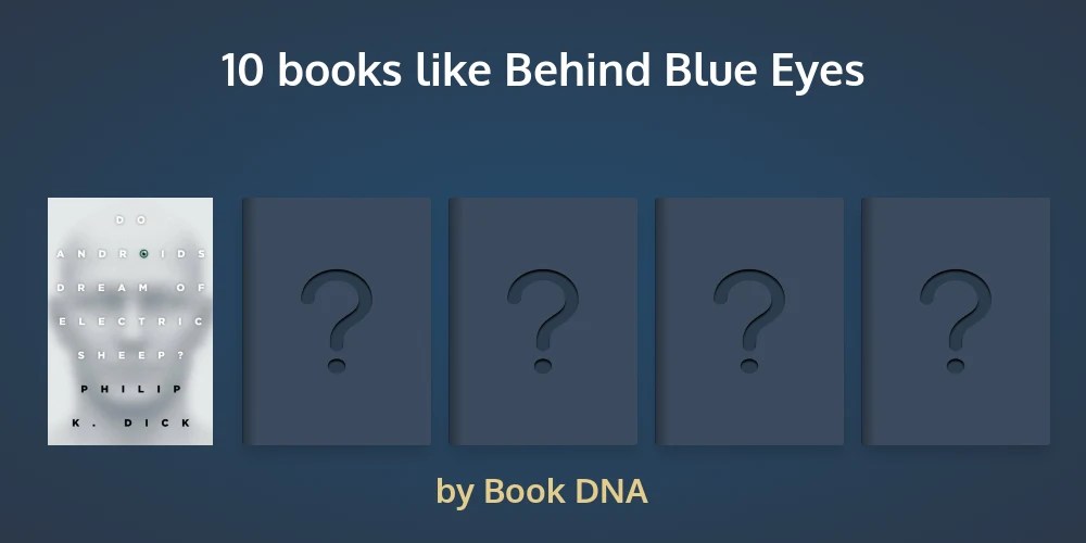 100 handpicked books like Behind Blue Eyes (picked by fans)