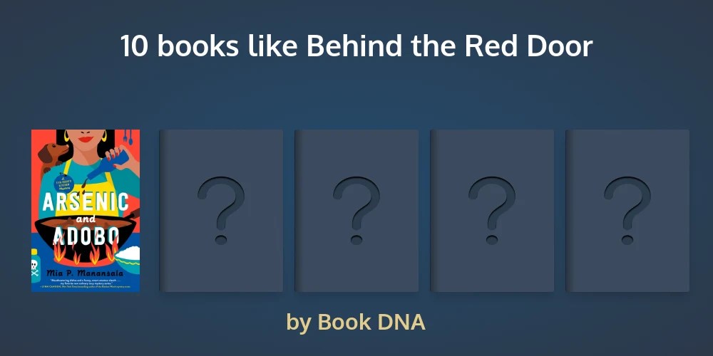 100 handpicked books like Behind the Red Door (picked by fans)