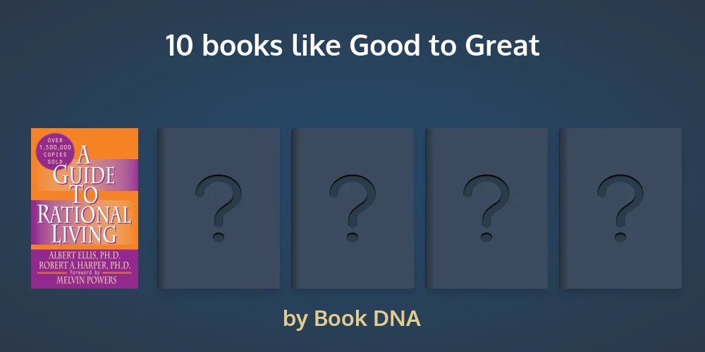 100 handpicked books like Good to Great (picked by fans)