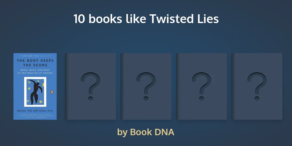 100 handpicked books like Twisted Lies (picked by fans)