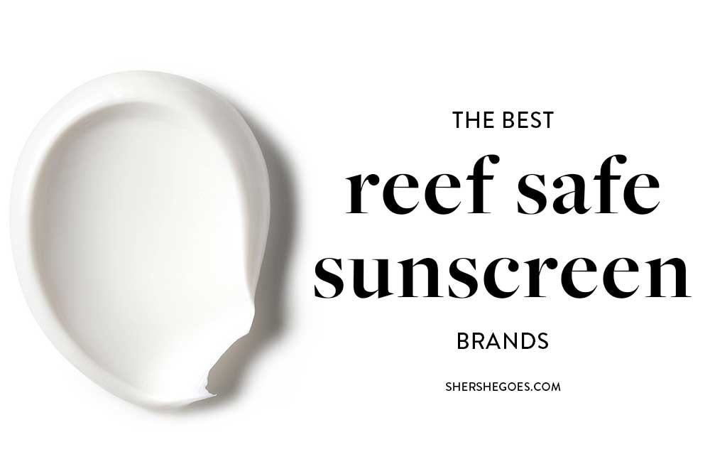 The Best Reef Safe Sunscreen for UVA, UVB + Coral Reef Protection