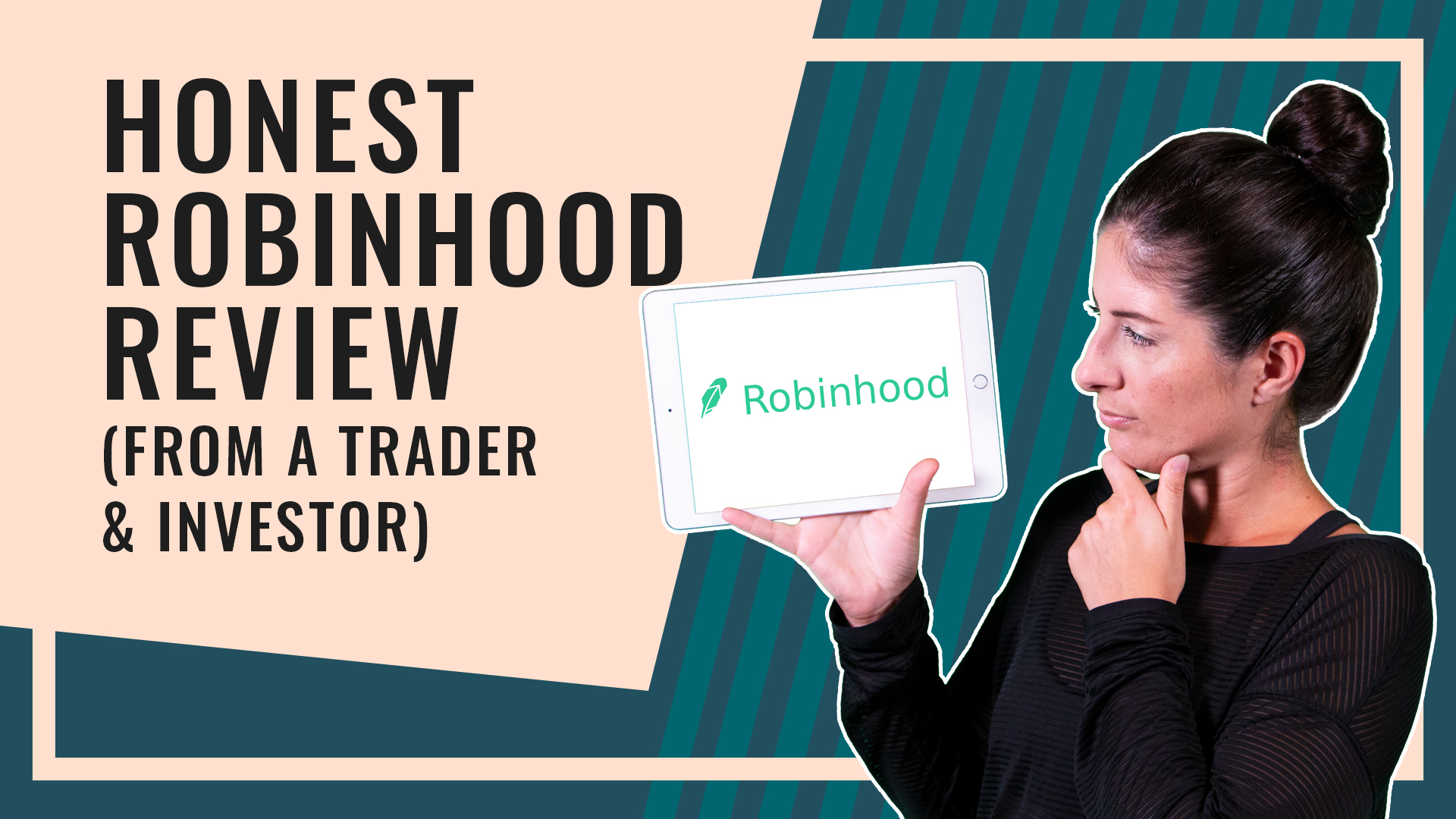 Robinhood Honest Review (From a Trader & Investor) She Talks Finance
