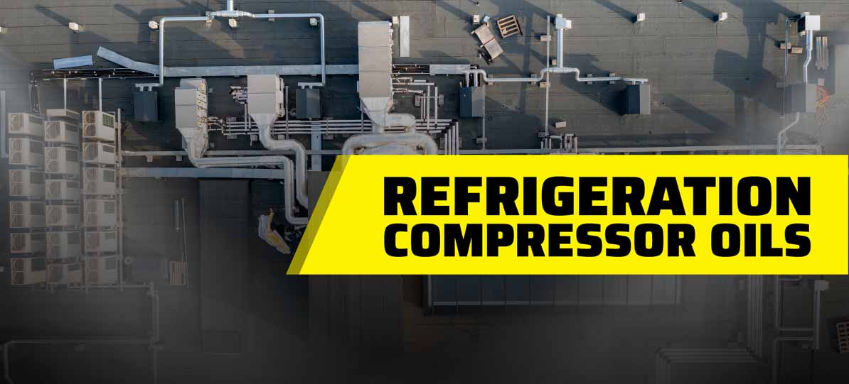REFRIGERATION COMPRESSOR OILS Shield Lubricants