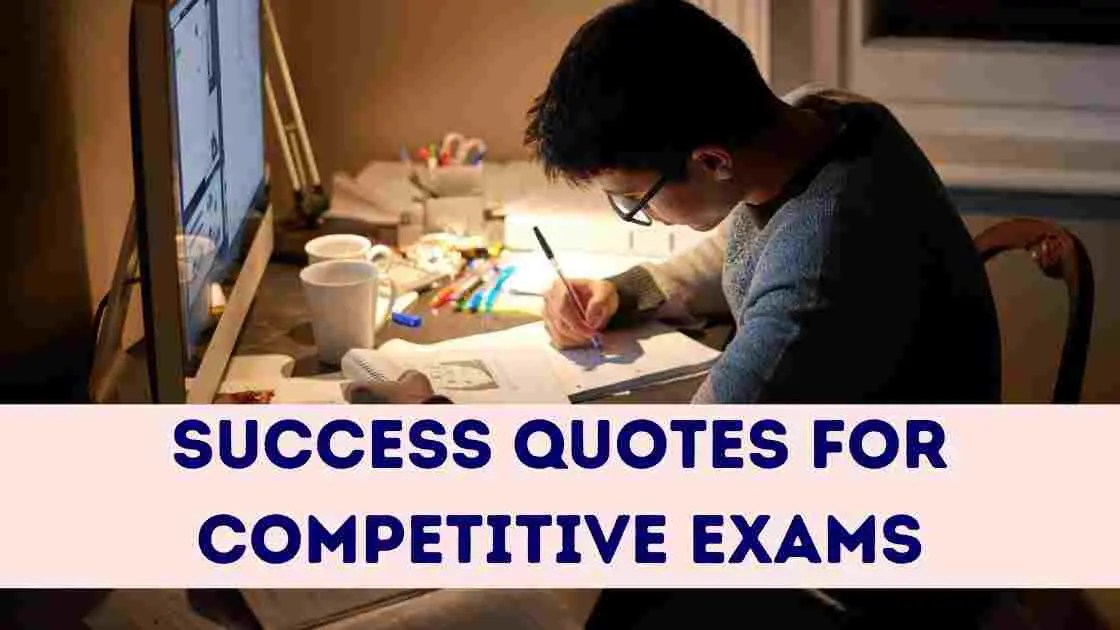 Motivational Quotes for Competitive Exams