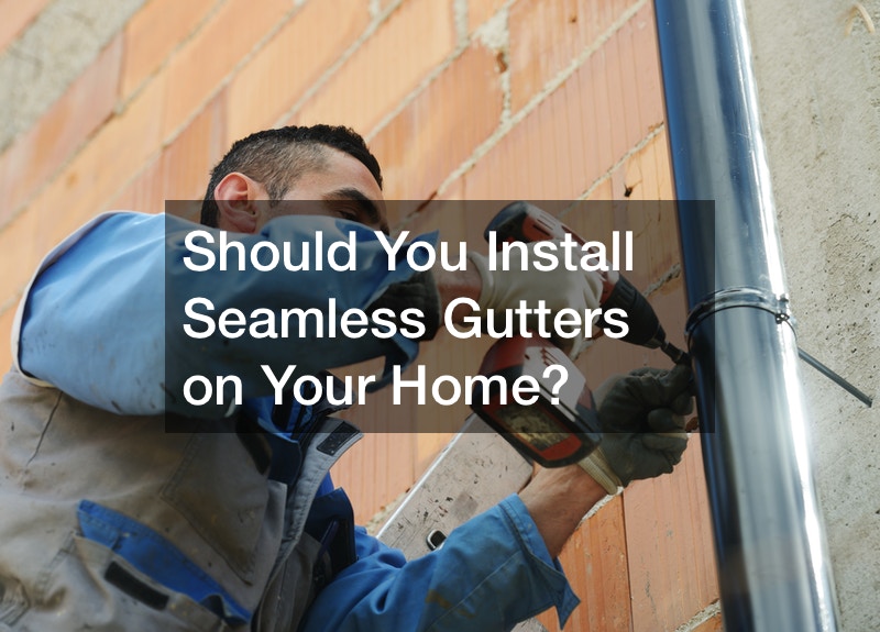 Should You Install Seamless Gutters on Your Home? Shine Articles