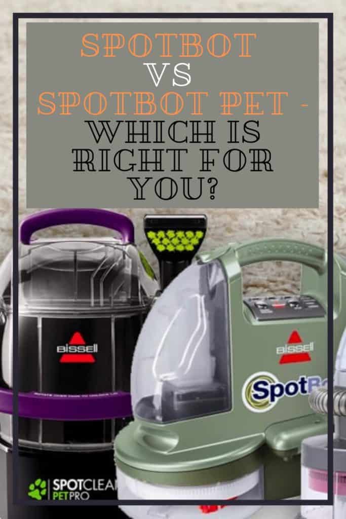 The Difference Between SpotBot and SpotBot Pet Shiny Clean Kitchen