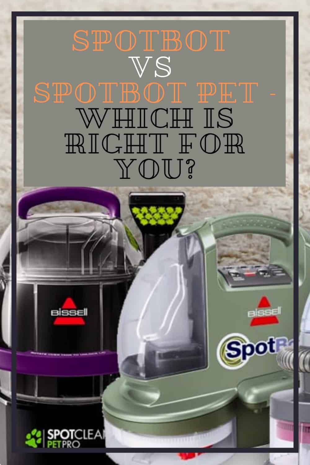 The Difference Between SpotBot and SpotBot Pet Shiny Clean Kitchen