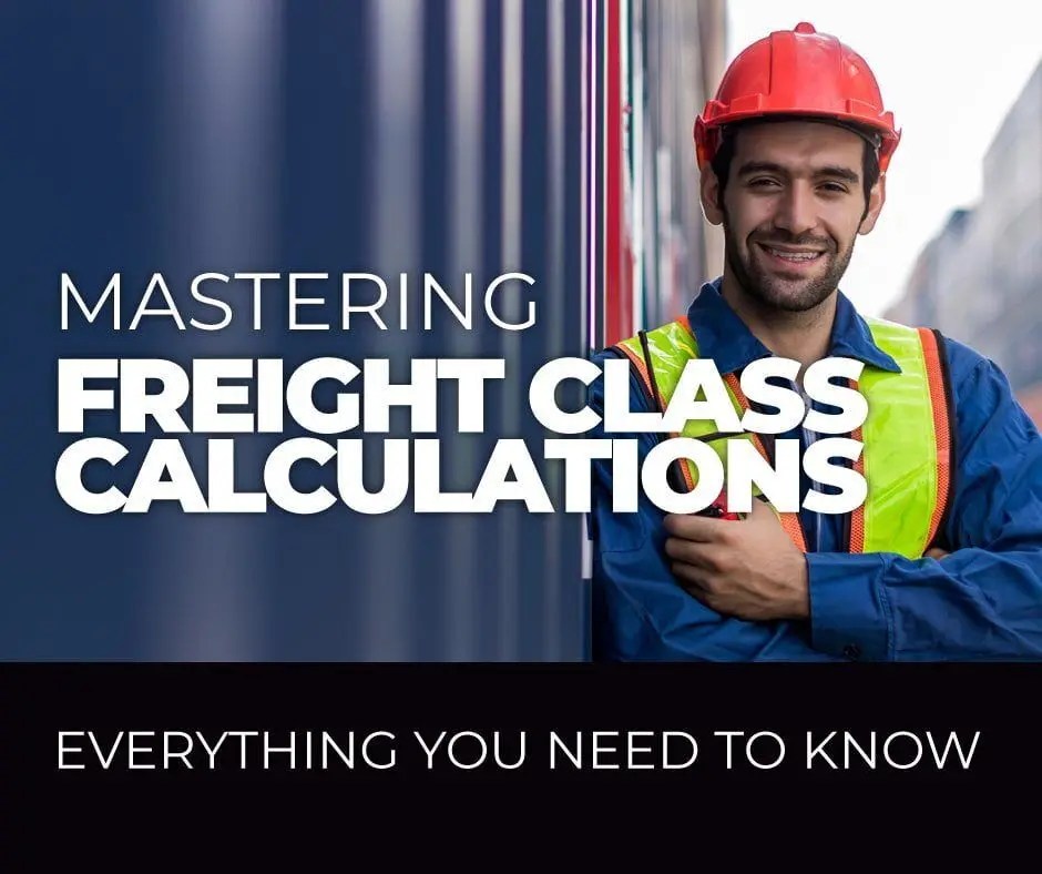 NuEra Mastering Freight Class Calculations