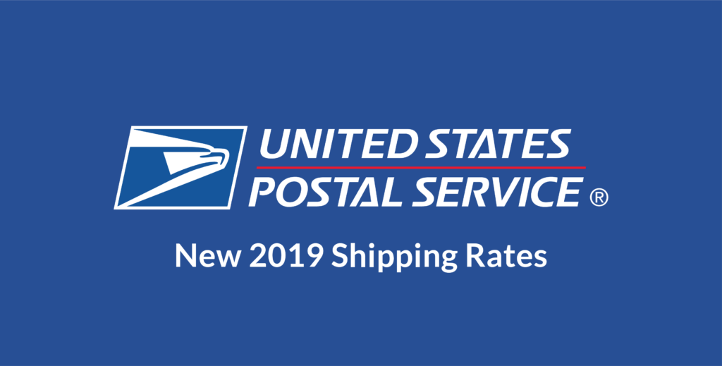 USPS 2019 Shipping Rate Changes Rate Tables ShippingEasy