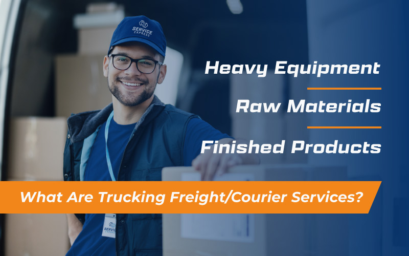 What are Trucking Freight/Courier Services Service Express