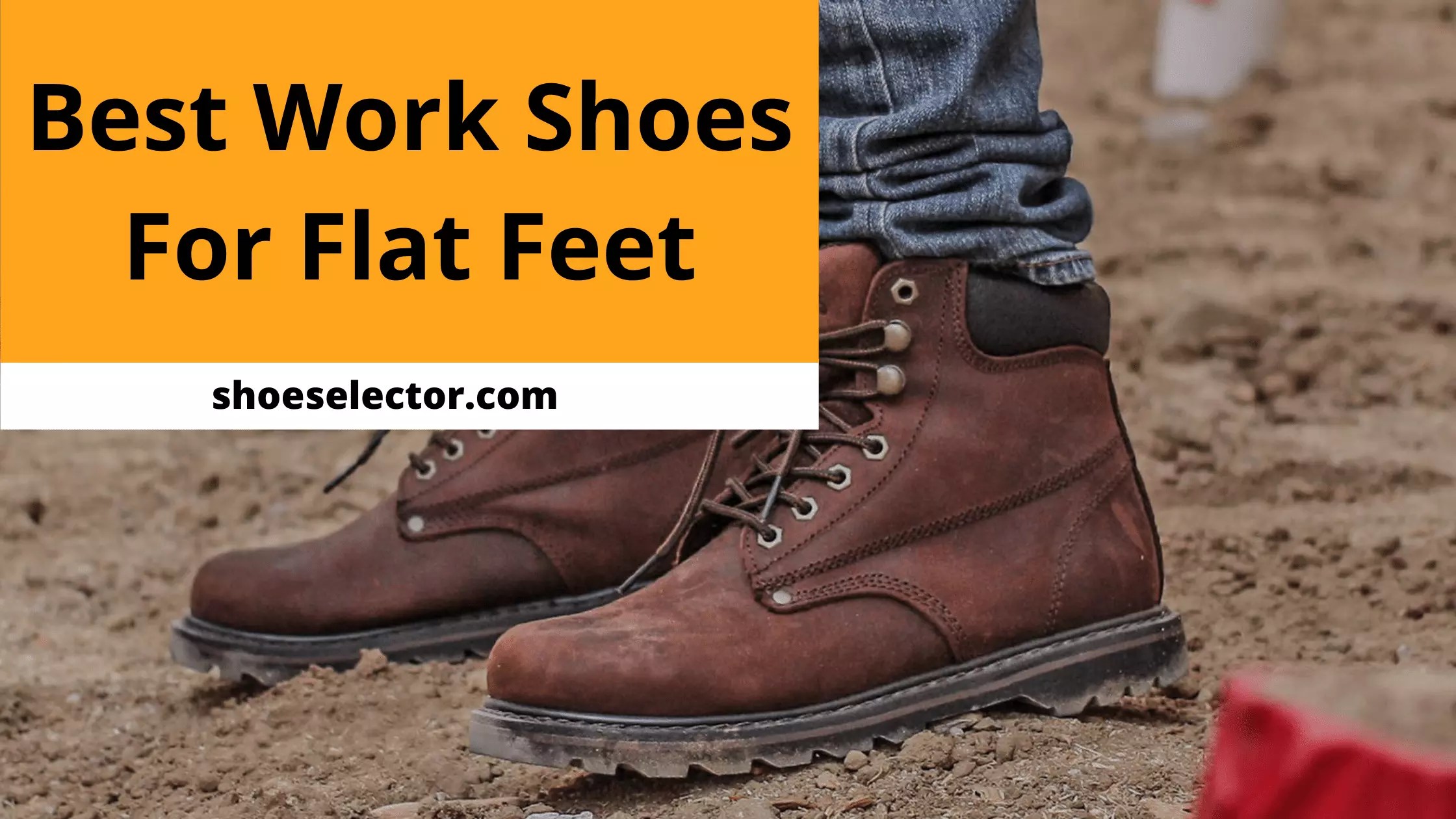 Unbiased Reviews of Top 10 Best Work Shoes For Flat Feet 2023
