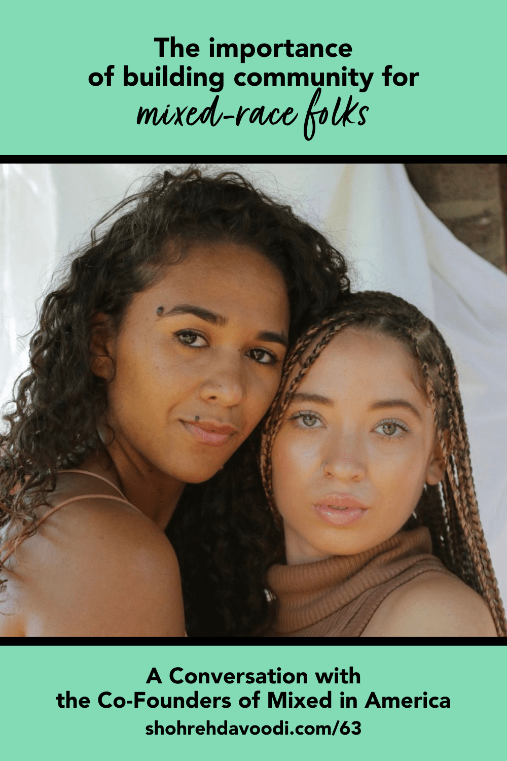 Making Space for MixedRace Identity with Meagan Kimberly Smith and