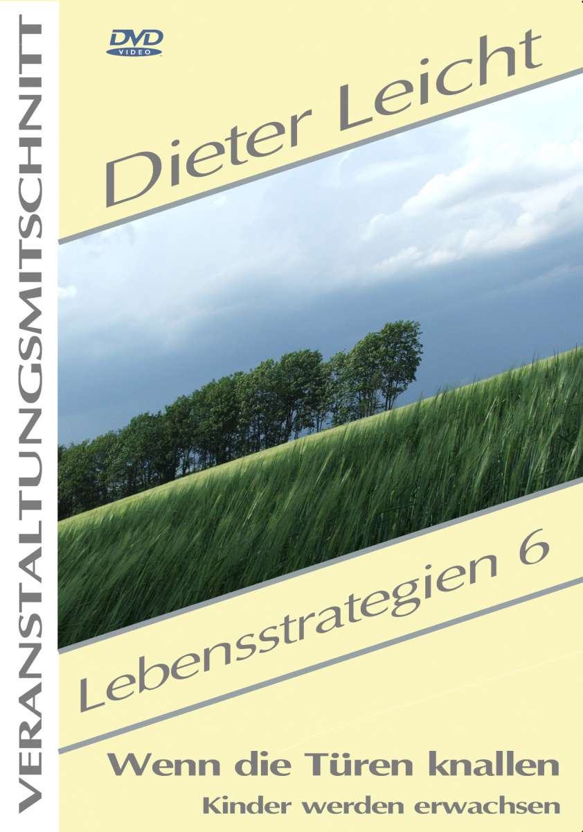 Dieter Leicht Wenn die Türen knallen Kinder werden